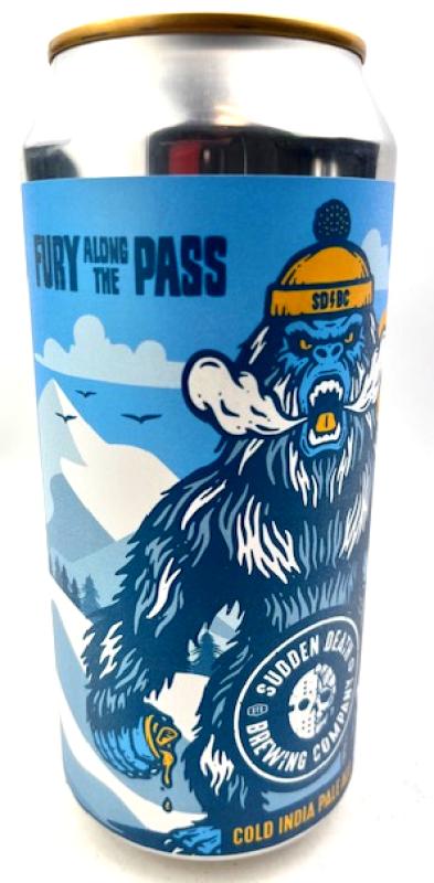 Sudden Death Fury Along The Pass Cold IPA