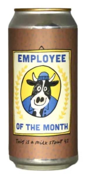 Pretty Decent Employee Of The Month Milk Stout